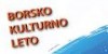 Borsko kulturno leto 2014