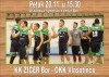 Košarka : KK ZICER Bor - OKK Vlasotince - Petak u 15.30 Košarka : KK ZICER Bor - OKK Vlasotince - Petak u 15.30