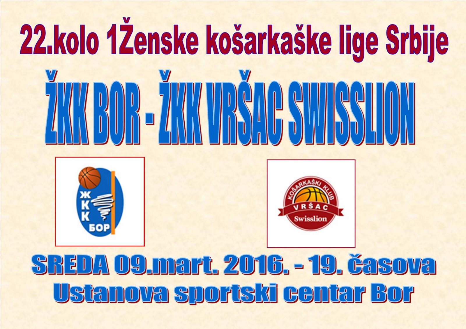 ŽKK BOR - ŽKK VRŠAC - Sreda 09.mart od 19.časova